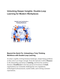 Unlocking Deeper Insights  Double-Loop Learning for Modern Workplaces