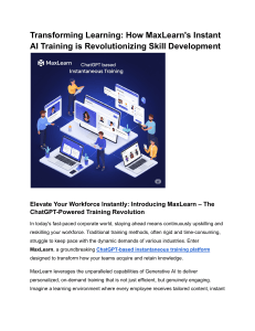 Transforming Learning  How MaxLearn's Instant AI Training is Revolutionizing Skill Development