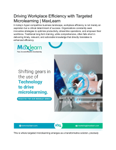 Driving Workplace Efficiency with Targeted Microlearning   MaxLearn