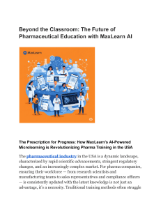 Beyond the Classroom  The Future of Pharmaceutical Education with MaxLearn AI