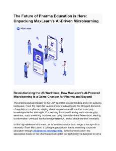 MaxLearn: AI-Driven Microlearning for Pharma & Beyond