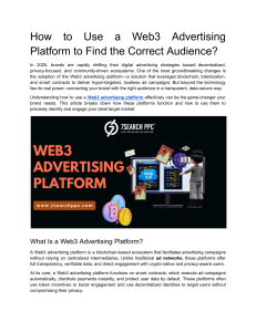 How to Use a Web3 Advertising Platform to Find the Correct Audience?