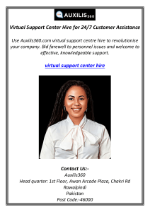 Virtual Support Center Hire for 24/7 Customer Assistance