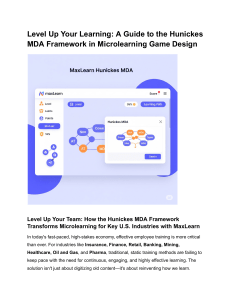 Hunickes MDA Framework: Microlearning Game Design for Training