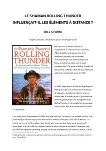 Rolling Thunder : Influence chamanique et éléments