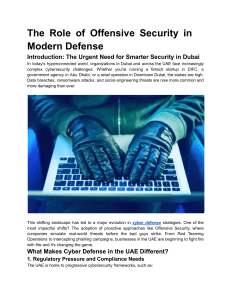 The Role of Offensive Security in Modern Defense