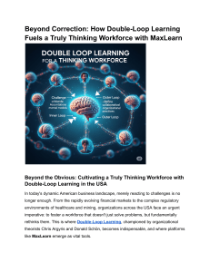 Double-Loop Learning: MaxLearn & Thinking Workforce in the USA