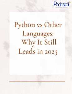 Python vs Other Languages: Why Python Leads in 2025