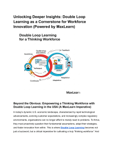 Double Loop Learning: Workforce Innovation with MaxLearn
