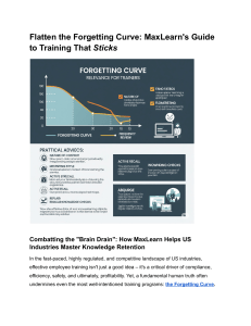Flattening the Forgetting Curve: MaxLearn's Guide