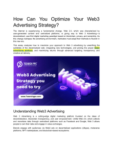 Web3 Advertising Strategy: Optimize Your Campaigns