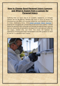 How to Choose Good Personal Injury Lawyers and What to Expect from a Lawyer for Personal Injury