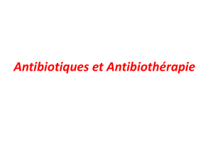 Antibiotiques et Antibioth&eacute;rapie : Guide Complet