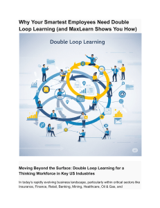 Why Your Smartest Employees Need Double Loop Learning (and MaxLearn Shows You How)