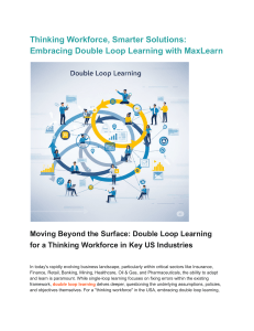 Thinking Workforce, Smarter Solutions  Embracing Double Loop Learning with MaxLearn