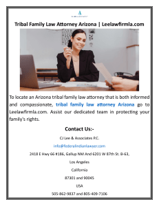 Tribal Family Law Attorney Arizona  Leelawfirmla