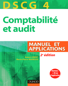 DSCG 4 - ComptabilitÃ&copy; et audit - Manuel et Applications