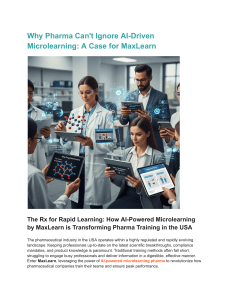Why Pharma Can't Ignore AI-Driven Microlearning  A Case for MaxLearn