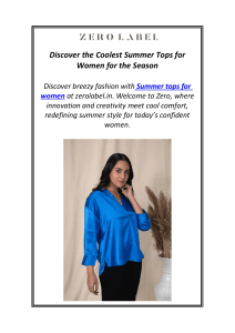 Discover the Coolest Summer Tops for Women for the Season