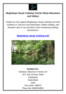 Meghalaya Clouds Trekking Trail for Misty Mountains and Valleys
