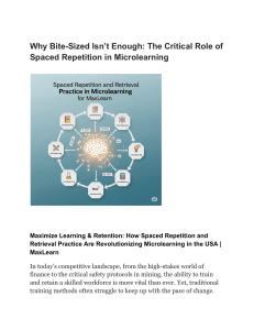 Why Bite-Sized Isn’t Enough  The Critical Role of Spaced Repetition in Microlearning