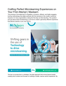 Crafting Perfect Microlearning Experiences on Your First Attempt   Maxlearn