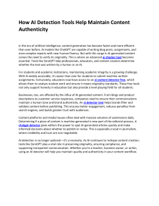 How AI Detection Tools Help Maintain Content Authenticity