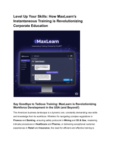 MaxLearn: Instantaneous Training for Corporate Education