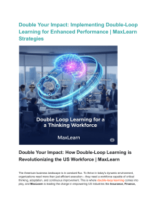Double Your Impact  Implementing Double-Loop Learning for Enhanced Performance   MaxLearn Strategies