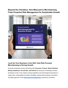 Beyond the Checkbox  How MaxLearn's Microlearning Fuels Proactive Risk Management for Sustainable Growth
