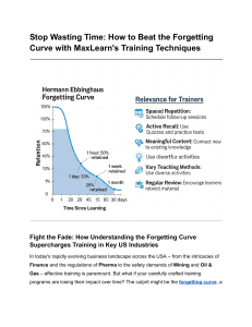 Beat the Forgetting Curve: MaxLearn Training Techniques