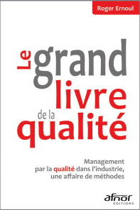 Management de la qualité dans l'industrie : méthodes et techniques