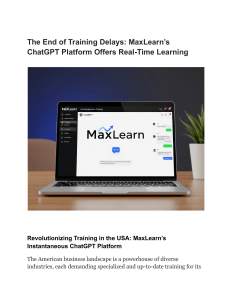 MaxLearn: Real-Time ChatGPT Training Platform for Businesses
