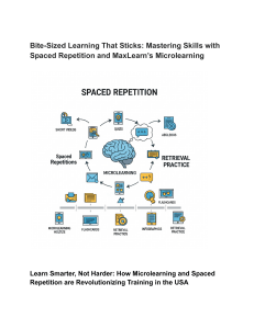 Bite-Sized Learning That Sticks  Mastering Skills with Spaced Repetition and MaxLearn’s Microlearning