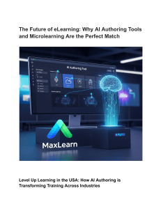 The Future of eLearning  Why AI Authoring Tools and Microlearning Are the Perfect Match