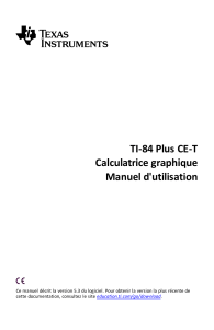 TI-84 Plus CE-T : Manuel d'utilisation de la calculatrice graphique