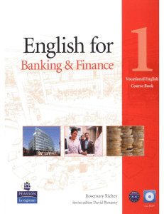 Anglais pour la Banque & Finance 1 - Manuel de Cours Professionnel A1-A2