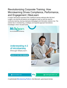 Revolutionizing Corporate Training  How Microlearning Drives Compliance, Performance, and Engagement   MaxLearn