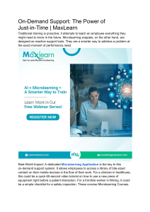 On-Demand Support  The Power of Just-in-Time   MaxLearn