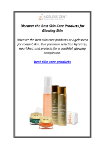 Discover the Best Skin Care Products for Glowing Skin
