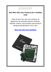 Best Men Skin Care Products for a Healthy Look