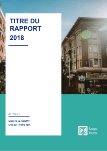 Modèle de Rapport 2018 - Guide d'Utilisation Word