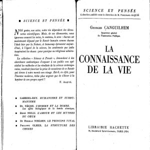 La Connaissance de la Vie - Georges Canguilhem | Philosophie & Biologie