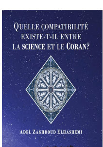 Compatibilité Science et Coran : Miracles Scientifiques de l'Islam