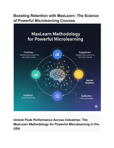 Boosting Retention with MaxLearn  The Science of Powerful Microlearning Courses
