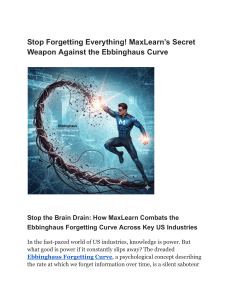 Stop Forgetting Everything! MaxLearn’s Secret Weapon Against the Ebbinghaus Curve