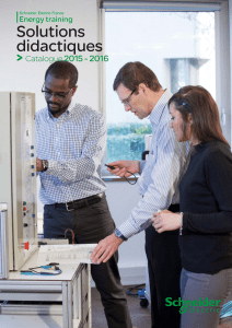 Schneider Electric France: Catalogue Solutions Didactiques Énergie 2015-2016