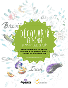 D&eacute;couvrir le monde: profils alimentaires et culture p&eacute;rinatale