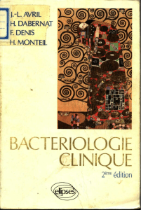 Bact&eacute;riologie Clinique : Diagnostic, Traitement et Pr&eacute;vention des Infections