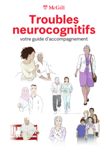 Troubles Neurocognitifs : Guide Complet pour Patients et Aidants